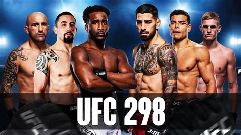 ufc 298 date and time